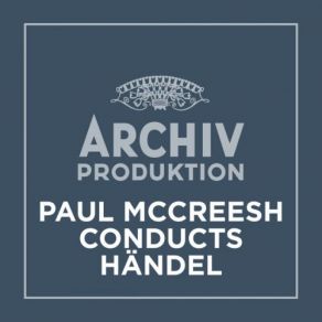 Download track Saul, HWV 53 / Act 3: 82. Chorus: Eagles Were Not So Swift As They Paul McCreeshGabrieli Consort, Gabrieli Players