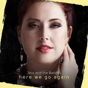 Download track Getting Into Something Jess & The Bandits