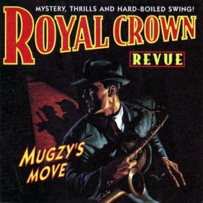 Download track Hey Pachuco! (Reprise) Royal Crown Revue