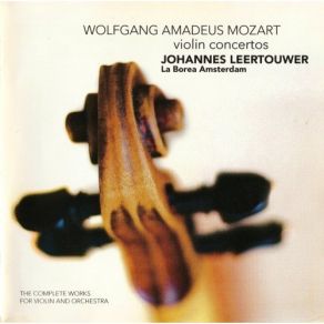 Download track 5. Violin Concerto No. 2 In D Major KV. 211 - II. Andante Mozart, Joannes Chrysostomus Wolfgang Theophilus (Amadeus)