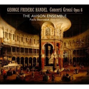 Download track 6. Opus 6 No. 10 In D Minor HWV 328 - VI. Allegro Moderato Georg Friedrich Händel