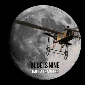 Download track When This Is Over Blue Is Nine