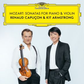 Download track Mozart: Violin Sonata In D Major, K. 306 - I. Allegro Con Spirito Renaud Capuçon, Kit Armstrong