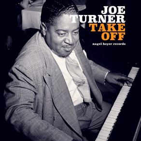 Download track I'm In A World Of Trouble The Big Joe Turner