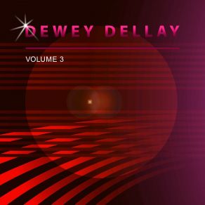 Download track Big Problem Dewey Dellay