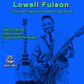 Download track Why Don't You Write Me Lowell Fulson