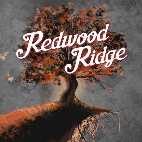 Download track One Way Road Redwood Ridge