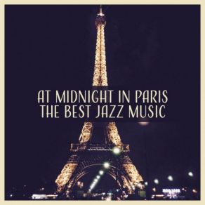 Download track An Evening In Paris: Relaxing Jazz Jazz Music Collection Zone