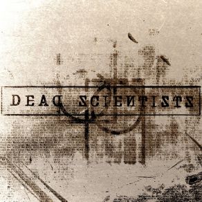 Download track Life In A Vacuum Dead Scientists