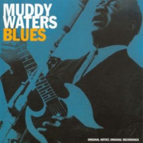 Download track Smokestack Lightin' Muddy Waters