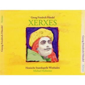 Download track 2. ATTO PRIMO. Scena 1. Accompagnato Arioso Serse: ''Frondi Tenere E Belle Del Mio Platano Amato''... ''Ombra Mai Fu Di Vegetabile Cara Ed Amabile Soave Piu'' Georg Friedrich Händel