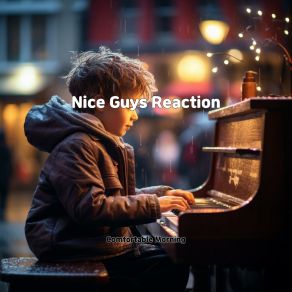 Download track Nice To Meet Ya Comfortable Morning