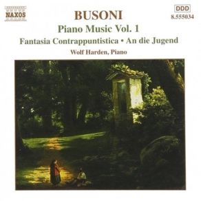 Download track 06. Violin Partita No. 2 In D Minor, BWV 1004 V. Chaconne - Violin Partita No. 2 In D Minor, BWV 1004 V. Chaconne (Trans. F. Busoni) Ferruccio Busoni