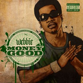 Download track All Dat Shit Webbie