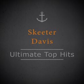 Download track Chained To A Memory Skeeter Davis