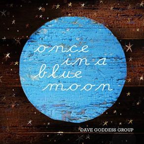 Download track When You're Happy, I'm Happy Dave Goddess Group
