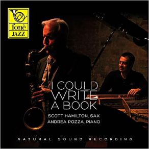 Download track I Could Write A Book Scott Hamilton, Andrea Pozza