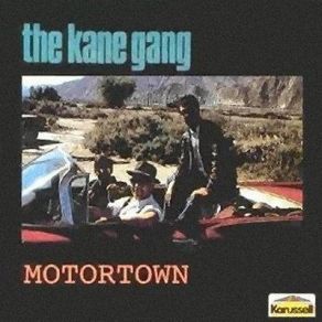 Download track What Time Is It The Kane Gang