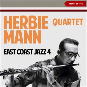 Download track A Spring Morning Herbie Mann Quartet