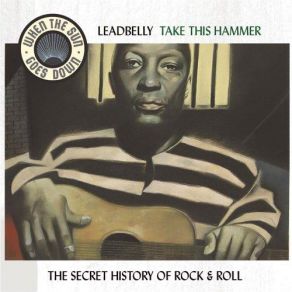 Download track I'm On My Last Go Round Leadbelly