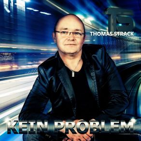Download track Kein Problem Thomas Strack
