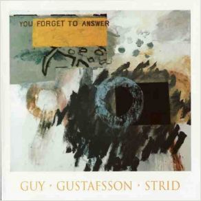Download track Discirsi Mats Gustafsson, Raymond Strid, Barry Guy