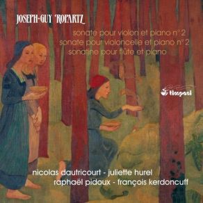 Download track Cello Sonata No. 2 In A Minor II. Lent Et Calme Francois Kerdoncuff, Juliette Hurel, Nicolas Dautricourt, Raphael PidouxCalme