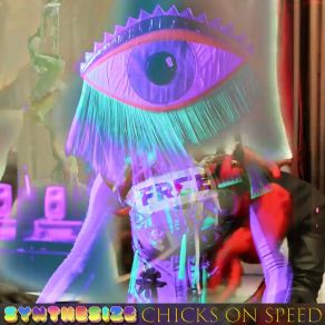 Download track Synthesize Chicks On Speed
