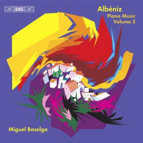 Download track Suite Espanola No. 1, Op. 47 - III. Sevilla (Sevillanas) Isaac Albéniz, Miguel Baselga