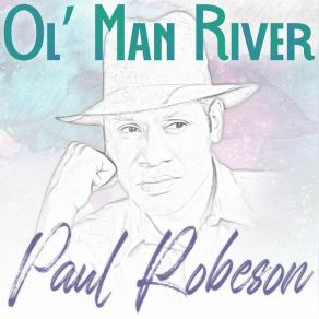 Download track Git On Board, Little Chillen (Remastered 2014) (Remastered 2014) Paul Robeson
