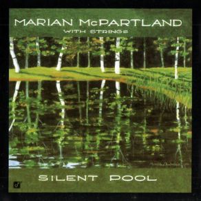 Download track A Delicate Balance Marian McPartland, Strings