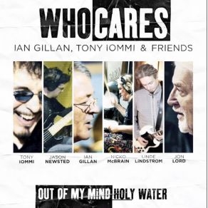 Download track Out Of My Mind Ian Gillan, Who Cares