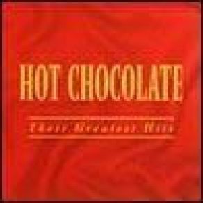 Download track Dont Stop It Now Hot Chocolate