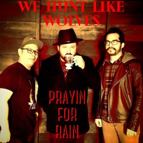 Download track Raised By Wolves We Hunt Like Wolves