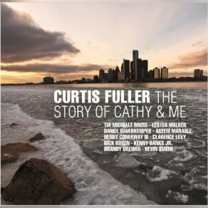 Download track Look What I Got Curtis Fuller