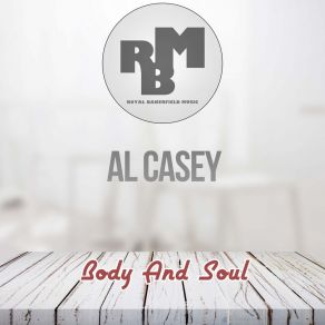 Download track I'm Gonna Sit Right Down And Write Myself A Letter (Original Mix) Al Casey