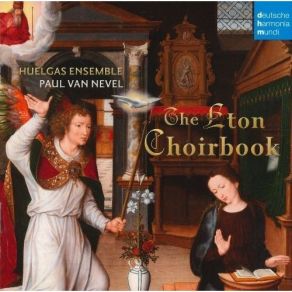 Download track 3. Edmundus Sturton: Gaude Virgo Mater Christi à 6 Huelgas-Ensemble