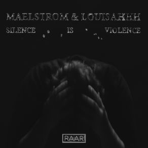 Download track Silence Is Violence Louisahhh!!!