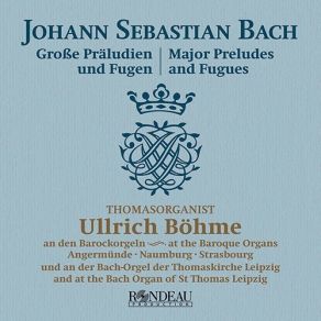 Download track 13. Prelude & Fugue In D Major, BWV 532 I. Prelude Johann Sebastian Bach