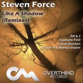 Download track Like A Shadow Steven Force