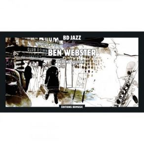 Download track One Nighter Blues Ben Webster