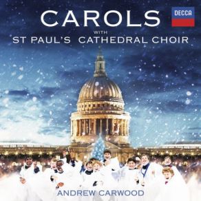 Download track Traditional: Ding Dong! Merrily On High St. Paul'S Cathedral Choir, Andrew Carwood