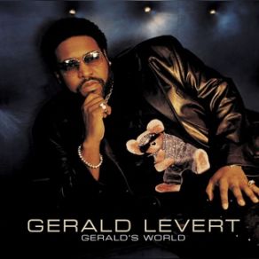Download track Made To Love Ya Gerald Levert