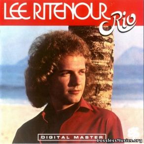 Download track A Little Bit Of This And A Little Bit Of That Lee Ritenour