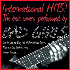 Download track Upside Down The Bad Girls
