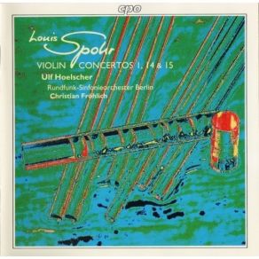 Download track 1. Violin Concerto No. 2 Op. 2: I. Allegro Moderato Louis (Ludewig) Spohr