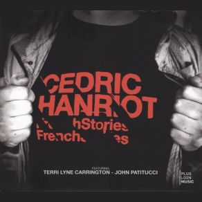 Download track Le Jazz Et La Java John Patitucci, Terri Lyne Carrington, Cedric Hanriot