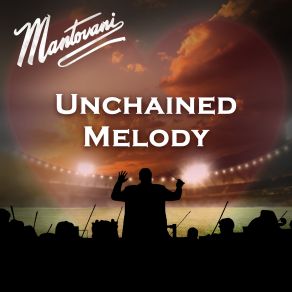 Download track I'm A Better Man (For Having Loved You) Mantovani, Mantovani And His Orchestra