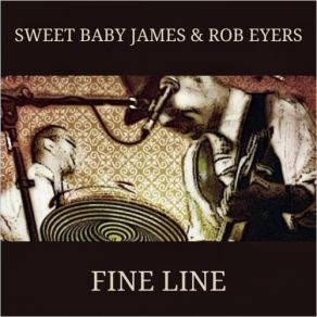 Download track Shoot You Down Sweet Baby James, Rob Eyers