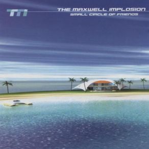 Download track Grasshopper The Maxwell Implosion